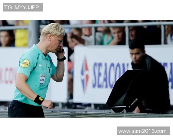 足球世界杯赛事中VAR技术应用的演变与影响分析 足球世界杯赛事中VAR技术应用的演变与影响分析